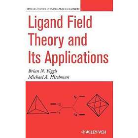 BN Figgis: Ligand Field Theory and Its Applications