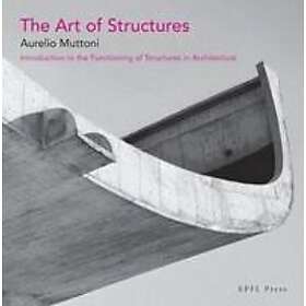 Aurelio Muttoni: The Art of Structures