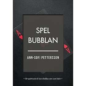 Ann-Sofi Pettersson: Spelbubblan