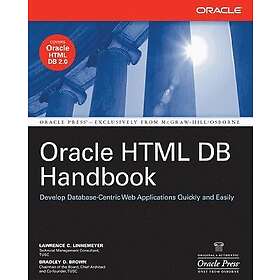 Lawrence Linnemeyer: Oracle HTML DB Handbook