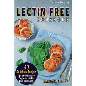 Fleming Clarissa Fleming: Lectin Free Cookbook