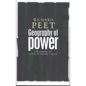 Richard Peet: Geography of Power