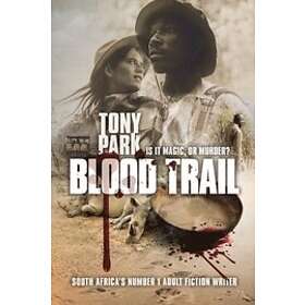 Tony Park: Blood Trail