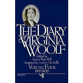 Virginia Woolf: The Diary of Virginia Woolf: Volume Four, 1931-1935