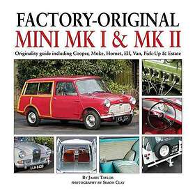 James Taylor: Factory-Original Mini Mk1 &; Mk2