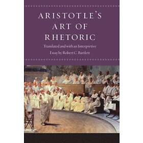 Aristotle: Aristotle's 'Art of Rhetoric'