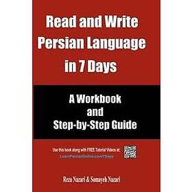 Somayeh Nazari, Reza Nazari: Read and Write Persian Language in 7 Days