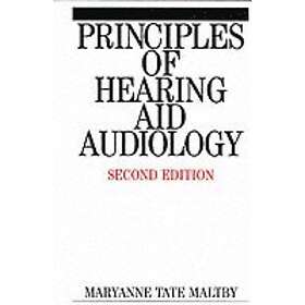 MT Maltby: Principles of Hearing Aid Audiology 2e