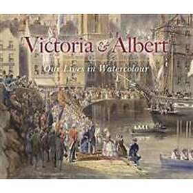 Carly Collier: Victoria &; Albert: Our Lives in Watercolour