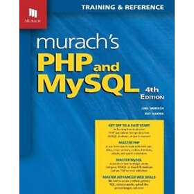 Joel Murach, Ray Harris: Murach's PHP and MySQL (4th Edition)