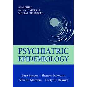 Ezra Susser: Psychiatric Epidemiology