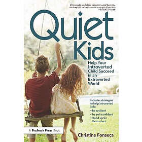 Christine Fonseca: Quiet Kids