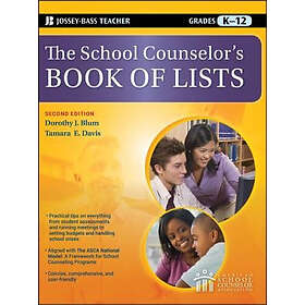 Dorothy J Blum, Tamara E Davis: The School Counselor's Book of Lists