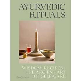 Chasca Summerville: Ayurvedic Rituals