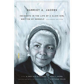 Harriet A Jacobs, Jean Fagan Yellin: Incidents in the Life of a Slave Girl