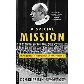 Dan Kurzman: A Special Mission