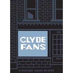Seth: Clyde Fans
