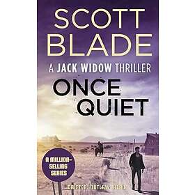 Scott Blade: Once Quiet
