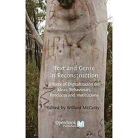 Professor Willard McCarty: Text and Genre in Reconstruction