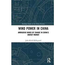 Julia Kirch Kirkegaard: Wind Power in China