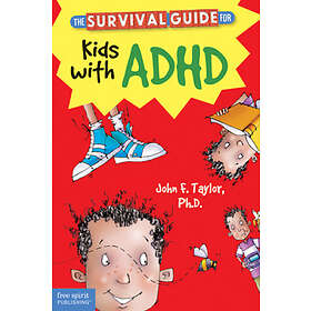 : Survival Guide for Kids with ADHD