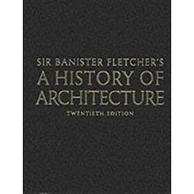 Dan Cruickshank: Banister Fletcher's A History of Architecture