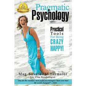 Susanna Mittermaier: Pragmatic Psychology