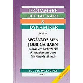 Lucy Jo Palladino: Drömmare, upptäckare & dynamiker (tredje uppl.) Bok 1