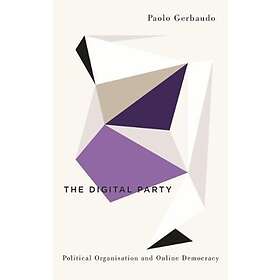 Paolo Gerbaudo: The Digital Party