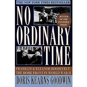 Doris Kearns Goodwin: No Ordinary Time