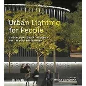 Navaz Davoudian: Urban Lighting for People