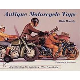 Rich Bertoia: Antique Motorcycle Toys
