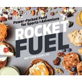 Matt Kadey: Rocket Fuel