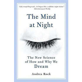 Andrea Rock: The Mind at Night