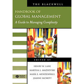 HW Lane: The Blackwell Handbook of Global Management A Guide to Managing Complexity