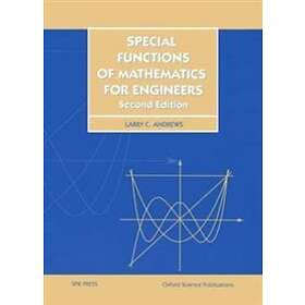 Larry C Andrews: Special Functions of Mathematics for Engineers