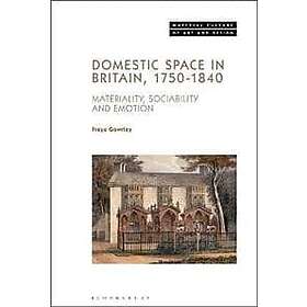 Dr Freya Gowrley: Domestic Space in Britain, 1750-1840
