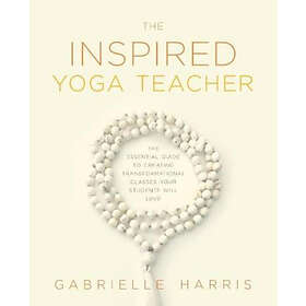 Gabrielle Harris: The Inspired Yoga Teacher