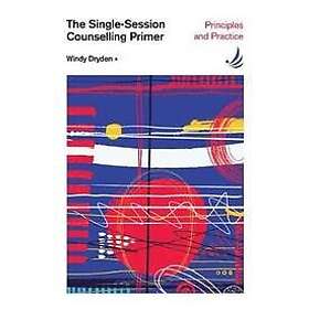 Windy Dryden: The Single-Session Counselling Primer