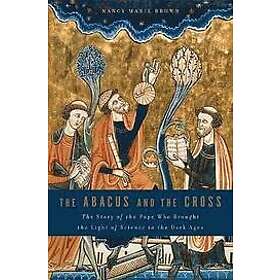 Nancy Brown: The Abacus and the Cross