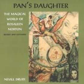 Nevill Drury: Pans Daughter