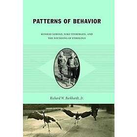 Richard W Burkhardt: Patterns of Behavior