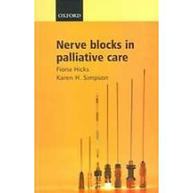 Fiona Hicks: Nerve Blocks in Palliative Care