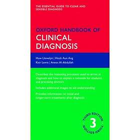 Huw Llewelyn: Oxford Handbook of Clinical Diagnosis