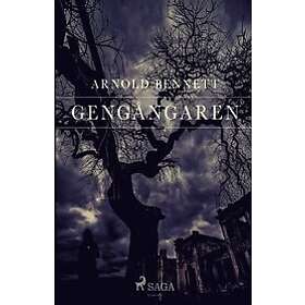 Arnold Bennet: Gengangaren