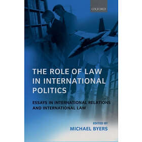 Michael Byers: The Role of Law in International Politics