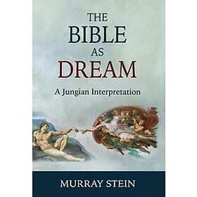 Murray Stein: The Bible as Dream