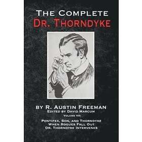 R Austin Freeman, David Marcum: The Complete Dr. Thorndyke Volume VII