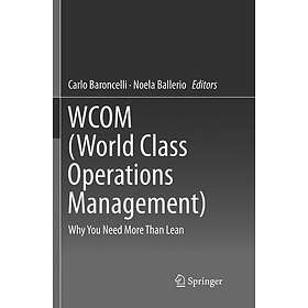 Carlo Baroncelli, Noela Ballerio: WCOM (World Class Operations Management)