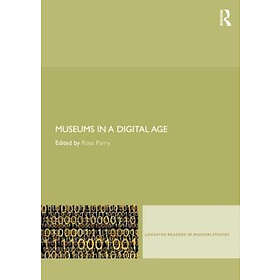 Ross Parry: Museums in a Digital Age